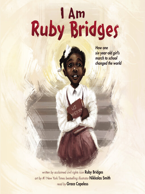 Title details for I Am Ruby Bridges by Ruby Bridges - Available